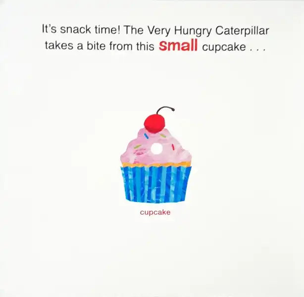 The Very Hungry Caterpillar Eats Snacks