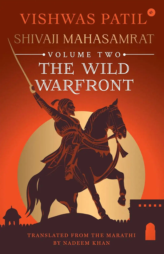 The Wild Warfront : Shivaji Mahasamrat - Volume 2