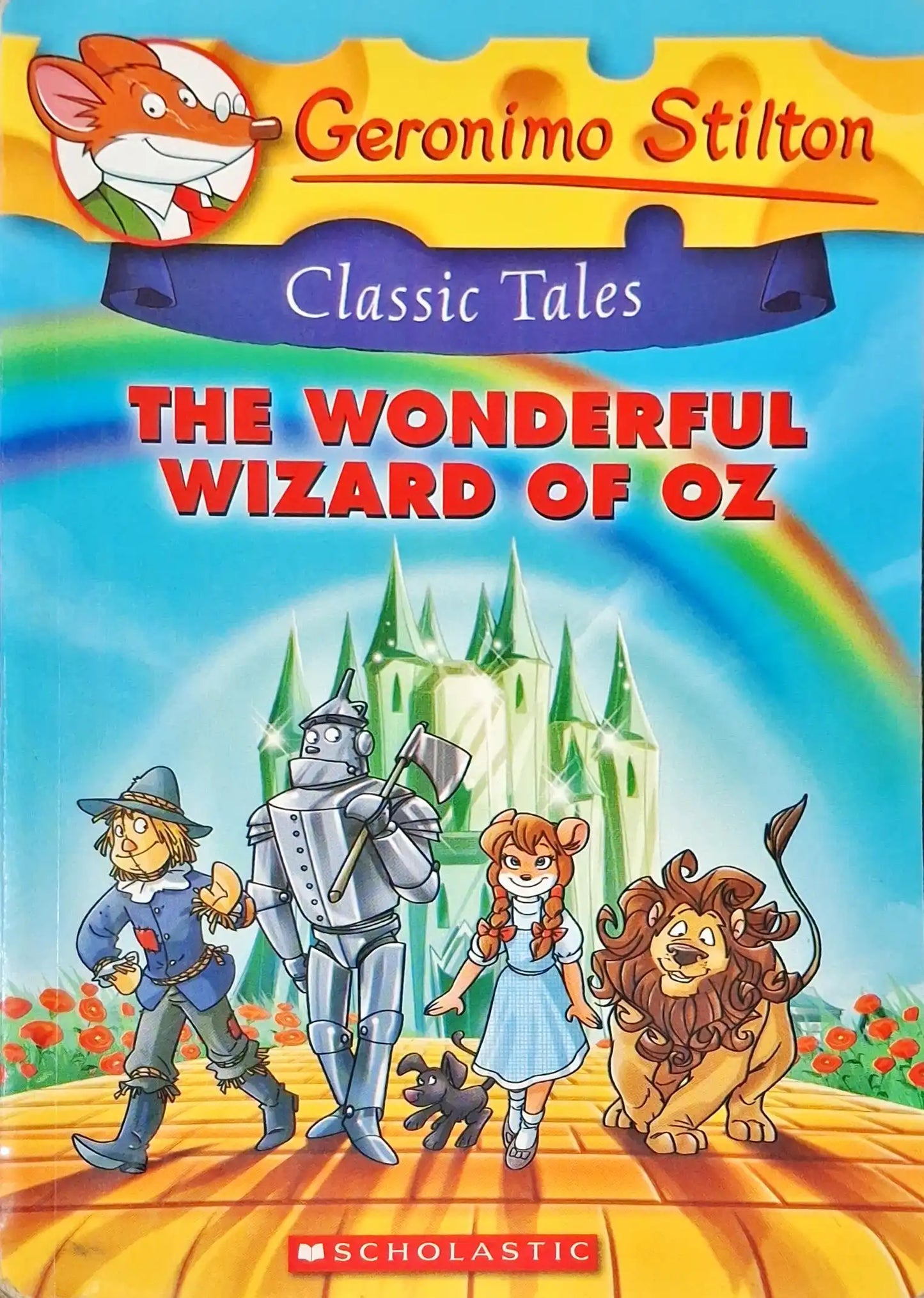 Geronimo Stilton Classic Tales : The Wonderful Wizard of Oz (P)
