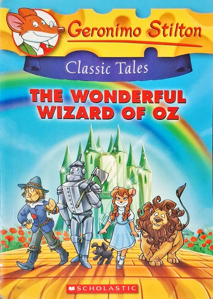 Geronimo Stilton Classic Tales : The Wonderful Wizard of Oz (P)