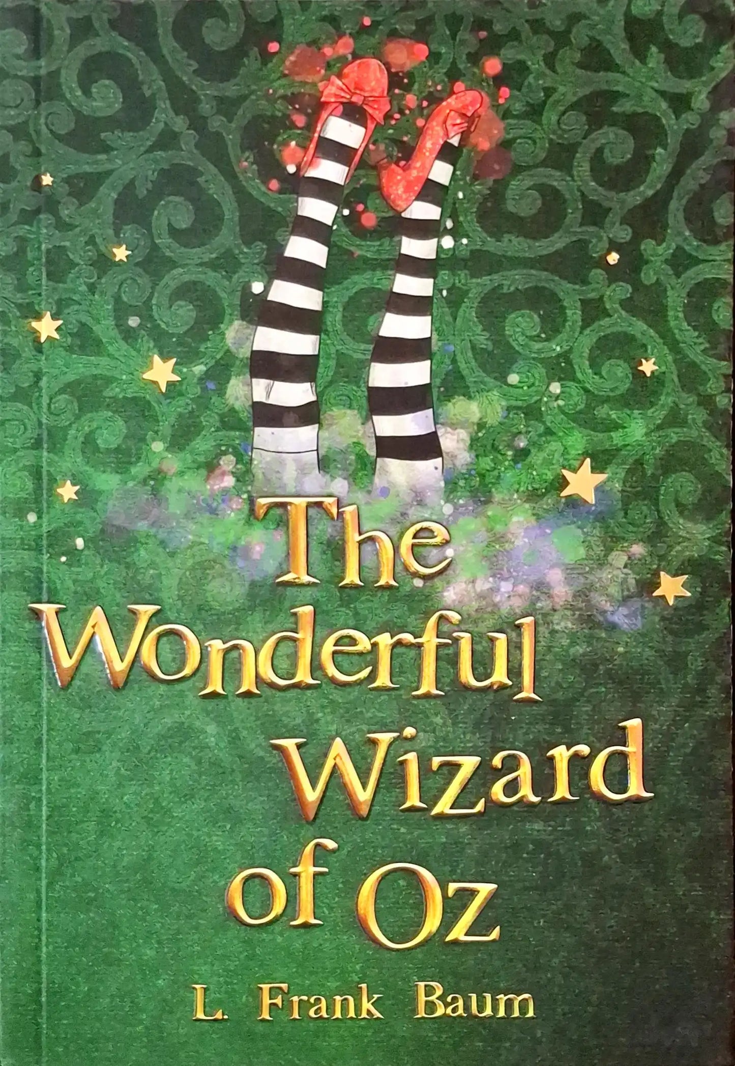 Oz #1 : The Wonderful Wizard of Oz