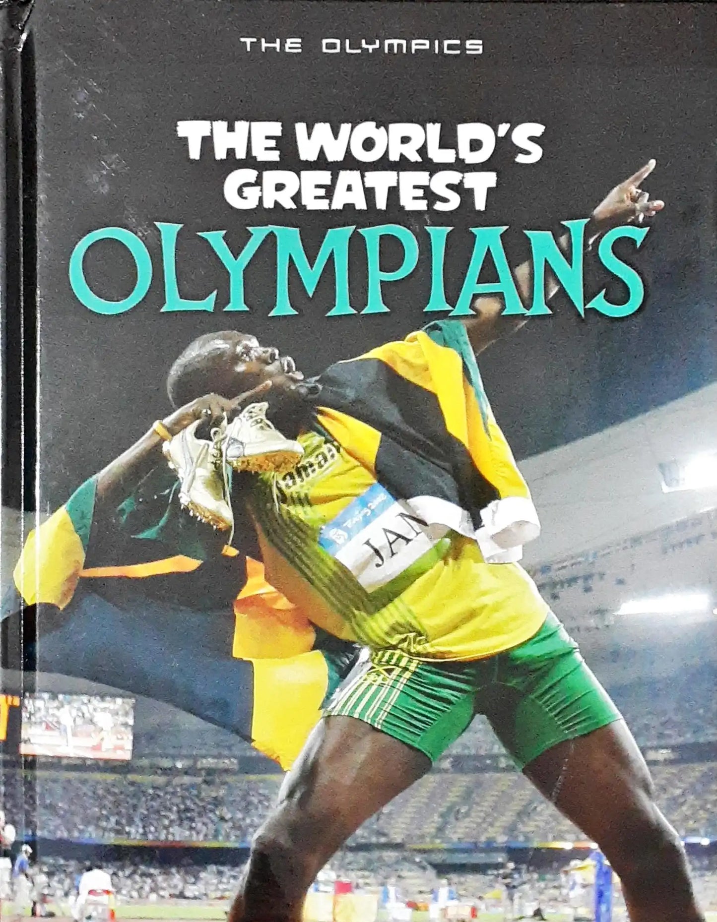 The World's Greatest Olympians  : The Olympics