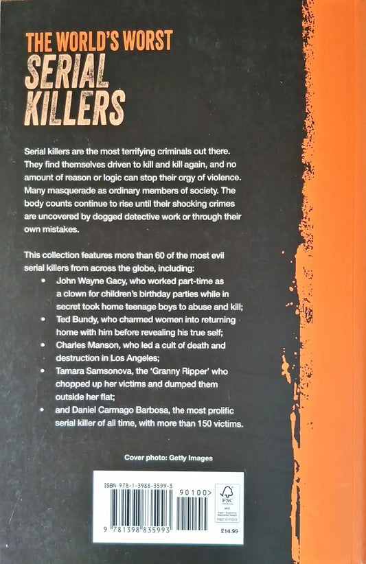 The World's Worst Serial Killers
