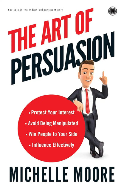 The Art Of Persuasion