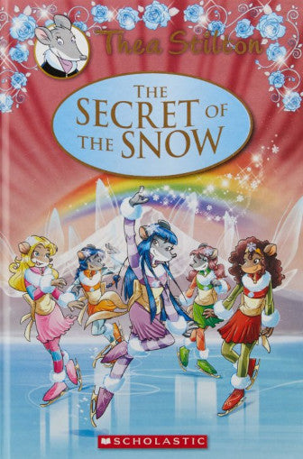 Thea Stilton The Secret Of The Snow