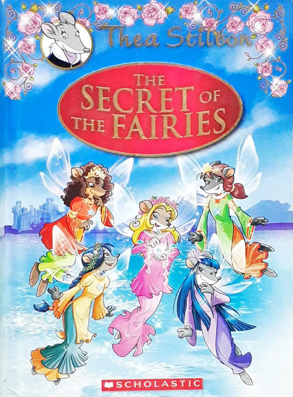 Thea Stilton The Secret Of The Fairies (HC) (P)