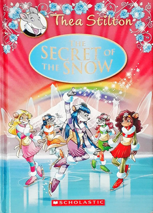 Thea Stilton The Secret Of The Snow (HC) (P)