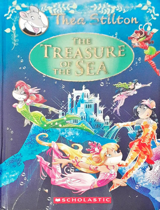Thea Stilton The Treasure Of The Sea (HC) (P)
