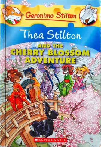 Thea Stilton 6 Thea Stilton And The Cherry Blossom Adventure (P)