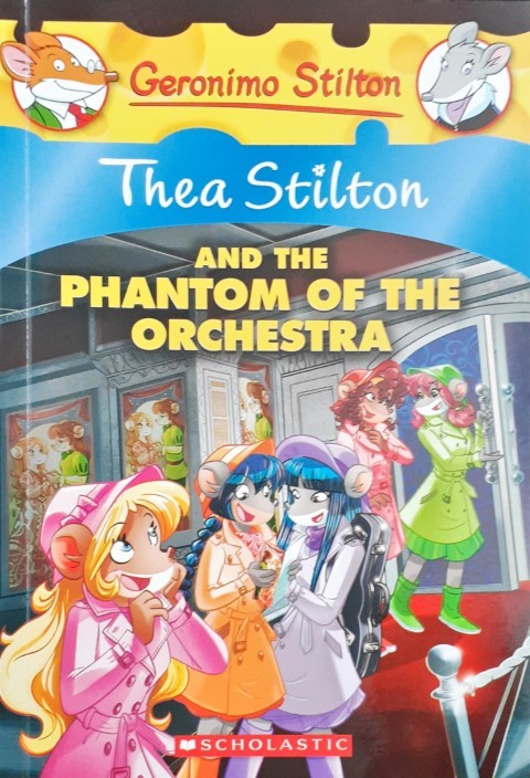 Thea Stilton And The Phantom Of The Orchestra: Thea Stilton #29