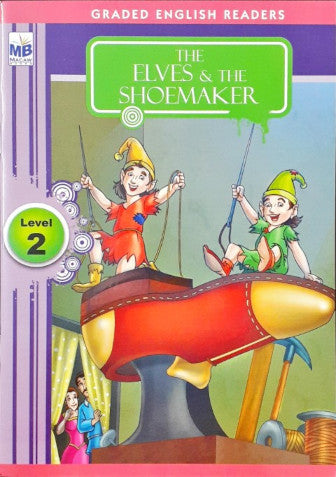 The Elves & The Shoemaker - Graded English Readers Level 2