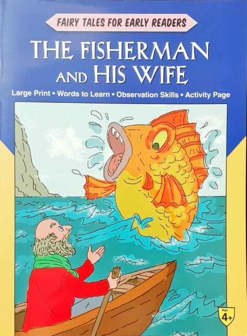 The Fisherman And His Wife - Fairy Tales For Early Readers