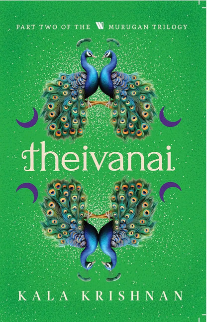 Theivanai : Murugan Trilogy - Part 2