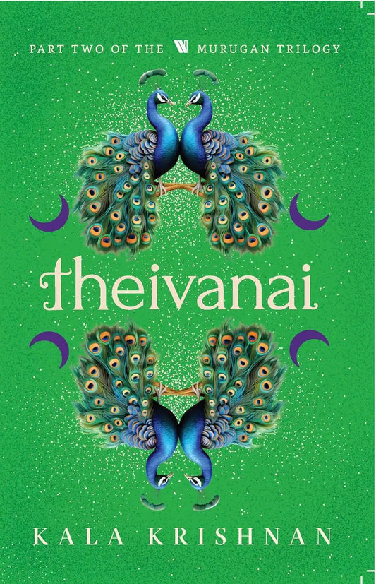 Theivanai : Murugan Trilogy - Part 2