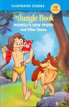 Mowgli's New Friend And Other Stories - The Jungle Book