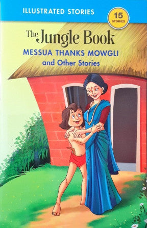 Messua Thanks Mowgli And Other Stories - The Jungle Book
