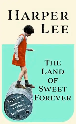 The Land of Sweet Forever | Hardcover