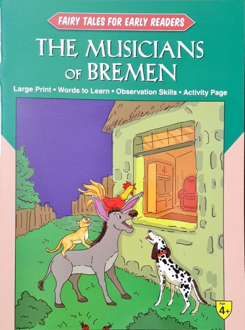 The Musicians Of Bremen - Fairy Tales For Early Readers