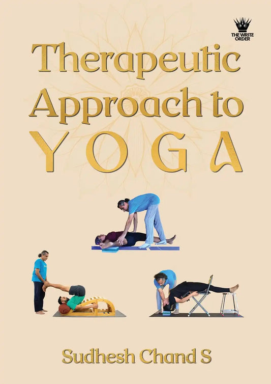 Therapeutic Approach To Yoga