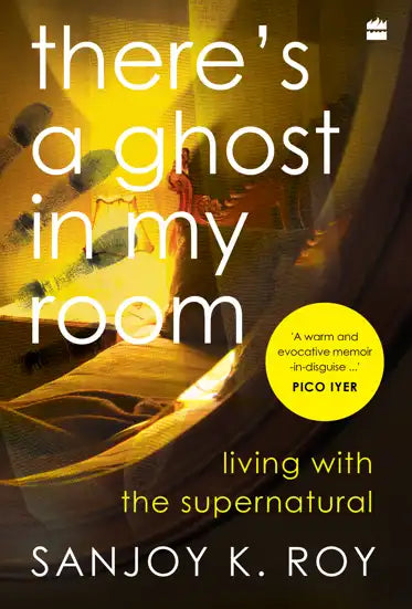 There's a Ghost in My Room