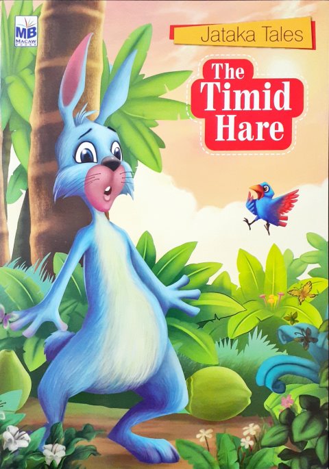 The Timid Hare - Jataka Tales