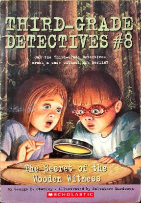 Third Grade Detectives The Secret Of The Wooden Witness