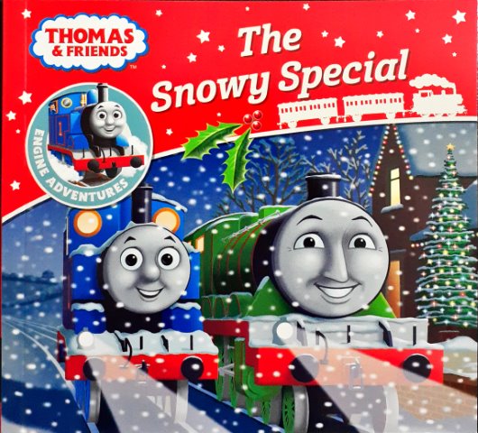 Thomas & Friends Engine Adventures The Snowy Special – Books and You