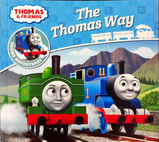 Thomas and Friends Engine Adventures The Thomas Way – Books and You