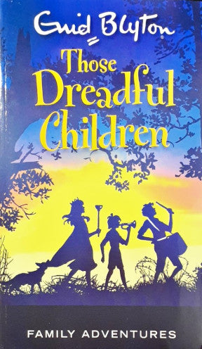 Those Dreadful Children - Family Adventures