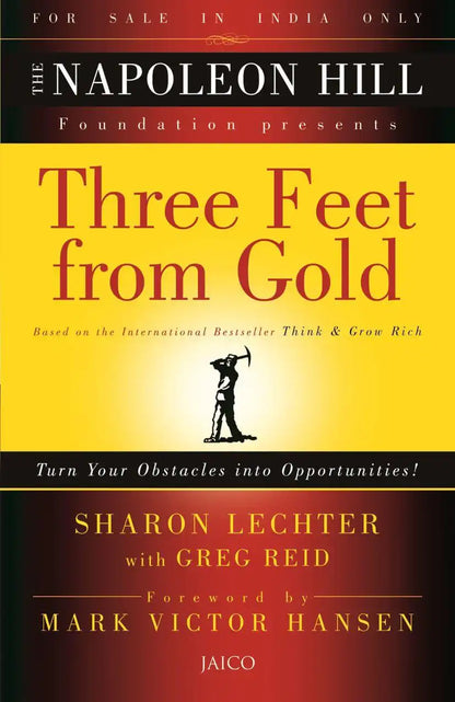 Three Feet From Gold