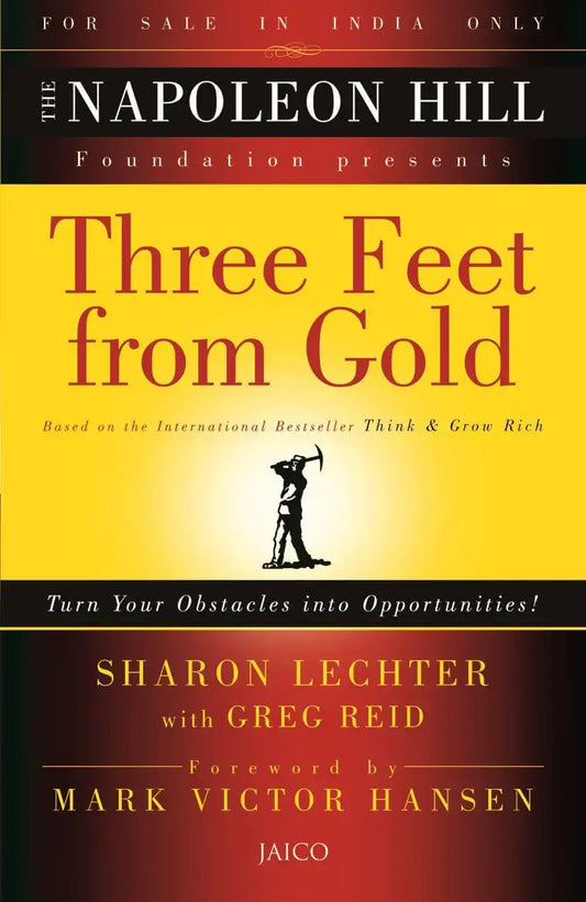 Three Feet From Gold