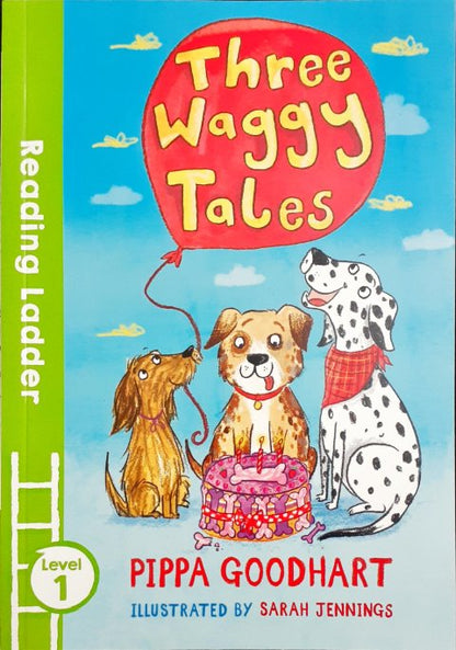 Three Waggy Tales - Reading Ladder Level 1