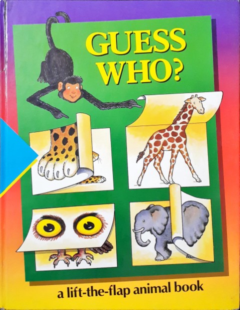 Time Life Early Learning Program Nature Guess Who A Lift The Flap Animal Book