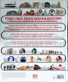 DK Timelines From Indian History From Ancient Civilizations To A Modern Democracy