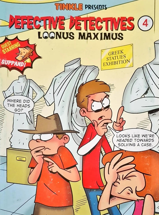 Defective Detectives 4 : Loonus Maximus - Tinkle