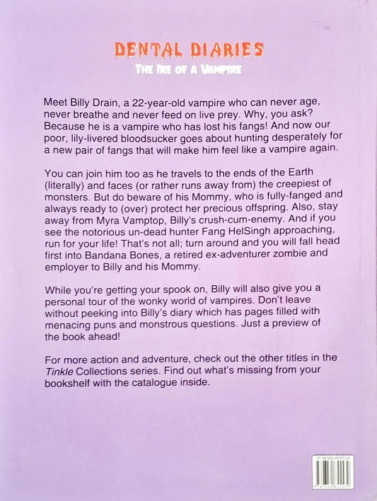 Dental Diaries 1 : The Ire of a Vampire - Tinkle