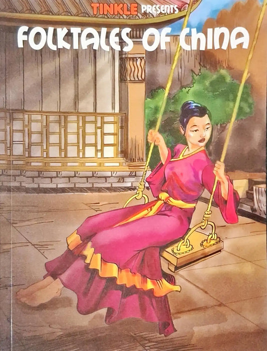 Folktales of China : Chinese Folk Tales - Tinkle