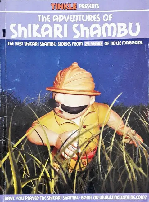 The Adventures Of Shikari Shambhu The Best Shikari Shambhu Stories From 25 Years Of Tinkle Magazine (P)