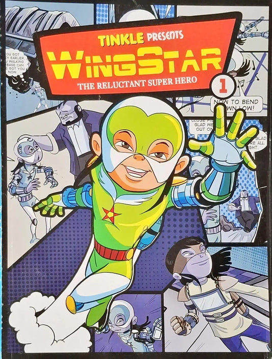 WingStar 01 : The Reluctant Superhero - Tinkle