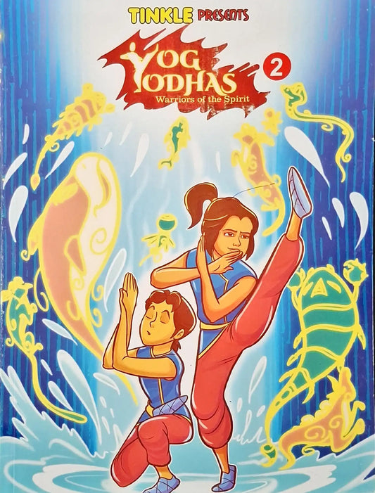 Yog Yodhas 02 : Warriors of the Spirit - Tinkle