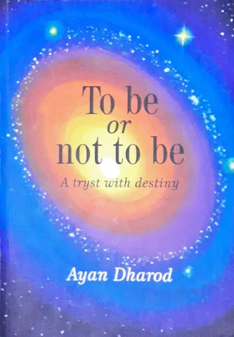 To Be Or Not To Be A Tryst With Destiny