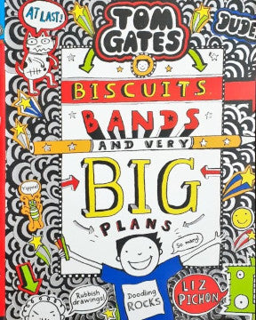 Tom Gates #14: Biscuits Bands And Very Big Plans