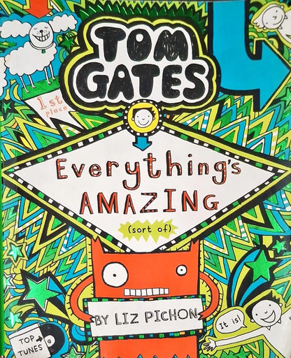 Tom Gates #3 : Everything's Amazing (Sort of) (P)