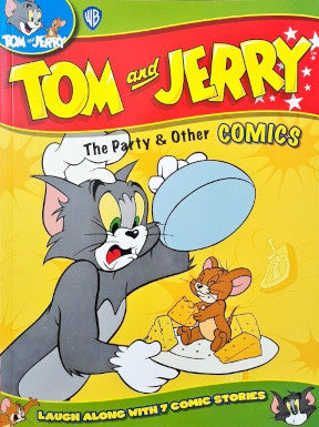 Tom And Jerry Comics The Party & Other Comics Laugh Along With 7 Comic Stories