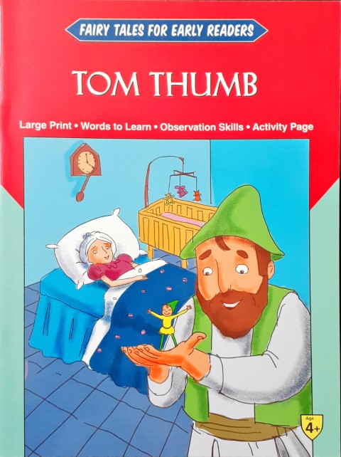 Tom Thumb - Fairy Tales For Early Readers