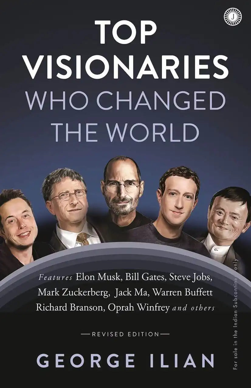 Top Visionaries Who Changed The World | Revised Edition