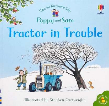 Usborne Farmyard Tales 8 Poppy and Sam Tractor In Trouble