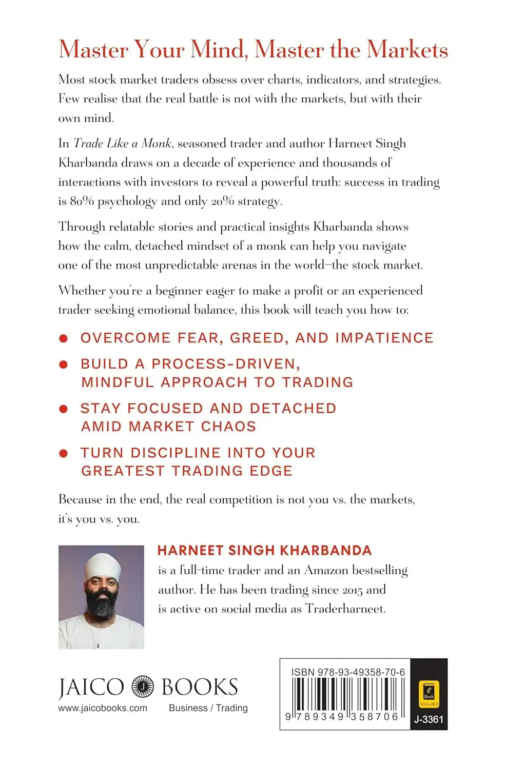 Trade Like a Monk: Master Your Mind, Master the Markets