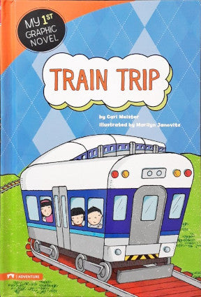 My 1st Graphic Novel Train Trip