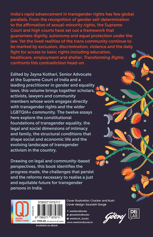 Transforming Rights : How Law Shapes Transgender Lives, Identity And Community In India